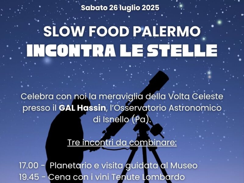 Slow Food Palermo incontra le Stelle al Gal Hassin